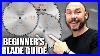 Beginner_Woodworker_Tips_On_Buying_The_Right_Saw_Blades_01_sg